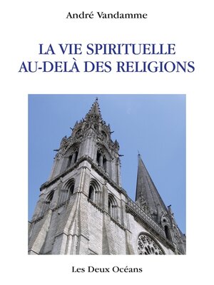 cover image of La vie spirituelle au-delà des religions